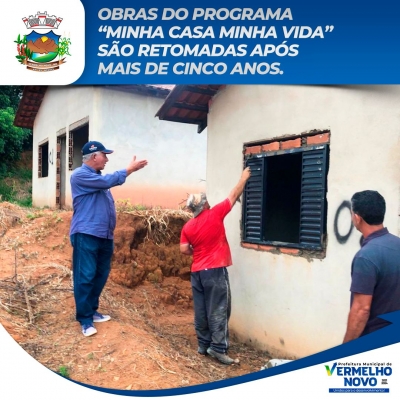 OBRAS DO “MINHA CASA MINHA VIDA” SÃO RETOMADAS APÓS MAIS DE CINCO ANOS.