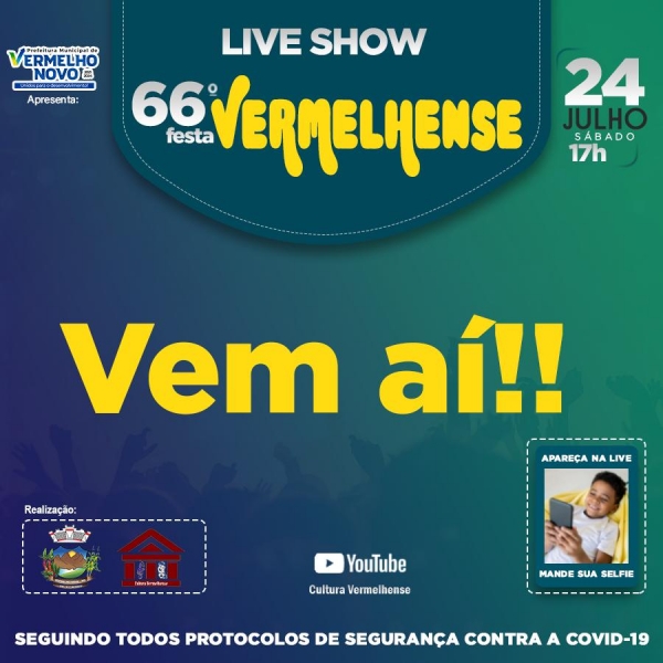 VEM AÍ... Live Show da 66ª Festa Vermelhense!