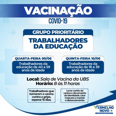 Vacinação dos trabalhadores da educação. Confira o dia por idade, local e horário.